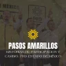 Compendio Pasos Amarillos Historias de participación y cambio: PRD Estado de México