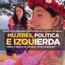 Mujeres, política de izquierda 1er semestre 2022